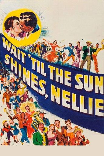 Wait Till the Sun Shines, Nellie film afişi