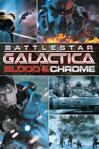 Battlestar Galactica: Blood & Chrome dizi afişi