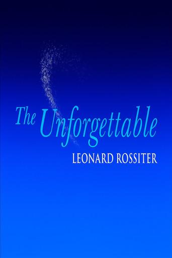 The Unforgettable Leonard Rossiter film afişi