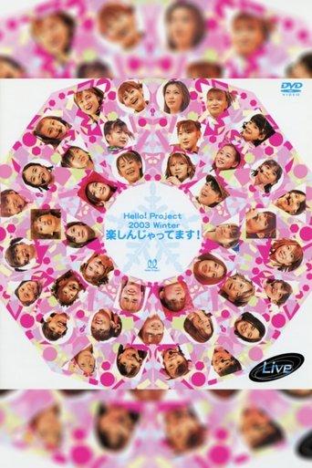 Hello! Project 2003 Winter ~Tanoshin Jattemasu!~ film afişi