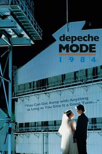 Depeche Mode: 1984 “You Can Get Away with Anything as Long as You Give It a Good Tune…” film afişi