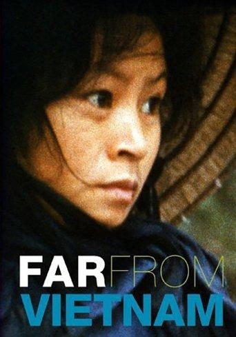 Far from Vietnam film afişi
