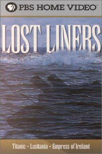 Lost Liners film afişi