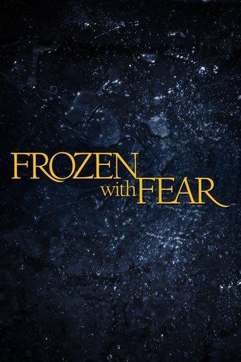 Frozen with Fear film afişi