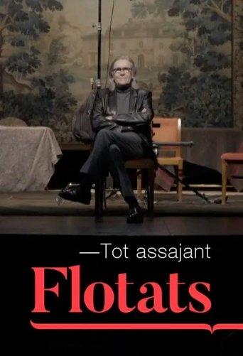 Tot assajant Flotats film afişi