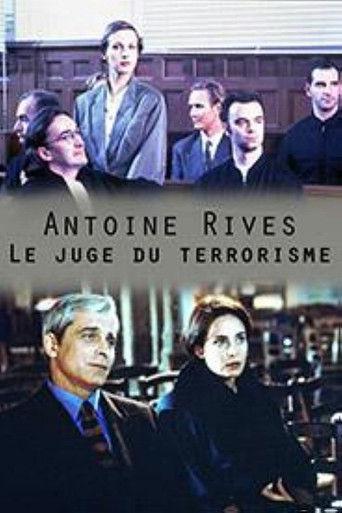 Antoine Rives, le juge du terrorisme dizi afişi