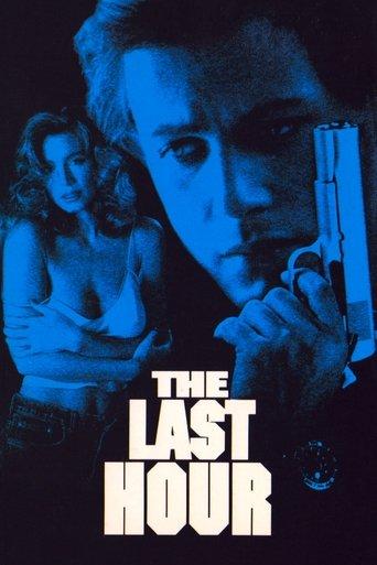 The Last Hour film afişi