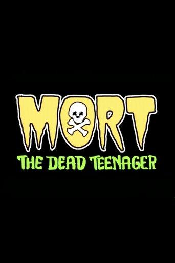 Mort the Dead Teenager Pitch Trailer film afişi