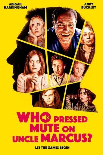 Who Pressed Mute on Uncle Marcus? film afişi