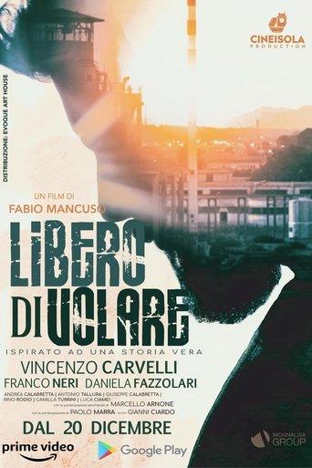 Libero di volare film afişi