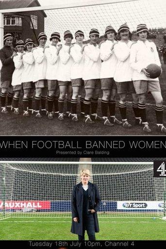 When Football Banned Women film afişi