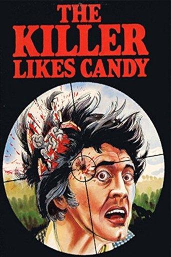 The Killer Likes Candy film afişi