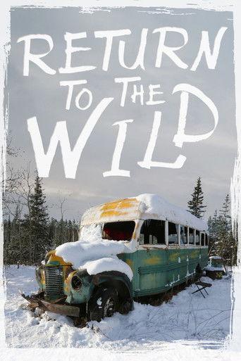 Return to the Wild: The Chris McCandless Story film afişi