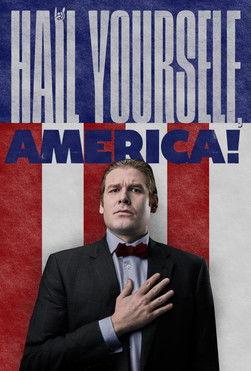 Hail Yourself, America! film afişi