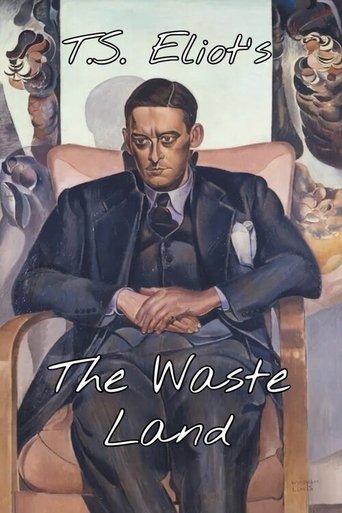 T.S. Eliot's 'The Waste Land' film afişi