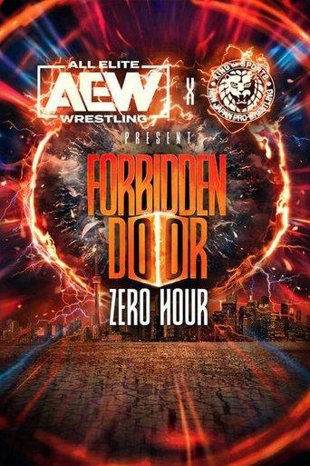 AEW x NJPW Present Forbidden Door 2024: Zero Hour film afişi
