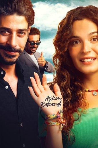 Aşkım Bahardı film afişi