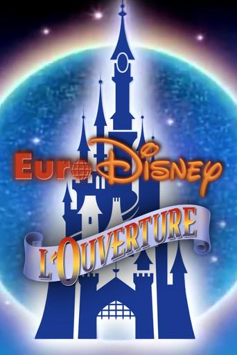 Euro Disney : L'Ouverture film afişi