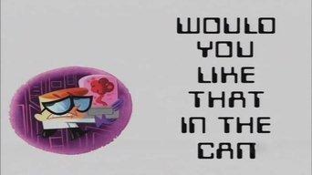 Would You Like That In The Can