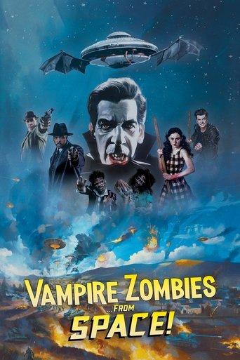 Vampire Zombies...from Space! film afişi