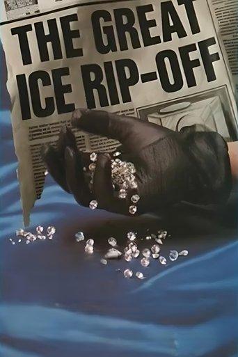 The Great Ice Rip-Off film afişi