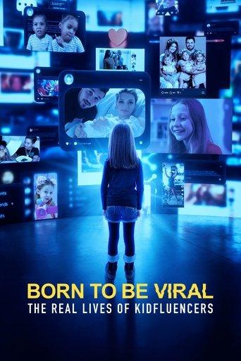 Born to Be Viral: The Real Lives of Kidfluencers dizi afişi