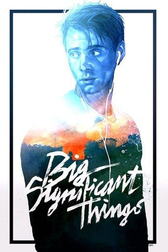 Big Significant Things film afişi