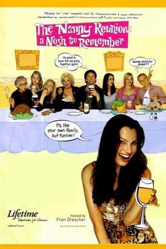 The Nanny Reunion: A Nosh to Remember film afişi