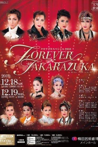 Takarazuka Special 2010 ~Forever Takarazuka~ film afişi