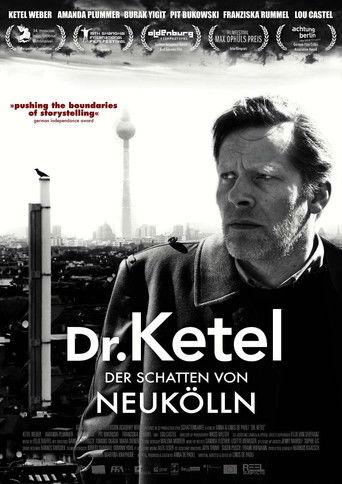 Dr. Ketel - Der Schatten von Neukölln film afişi