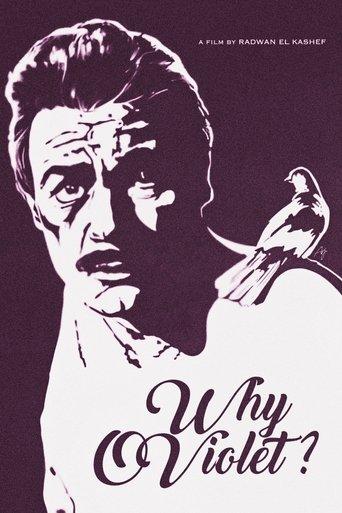 Why, O Violet? film afişi