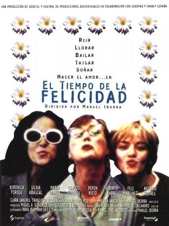 El tiempo de la felicidad film afişi