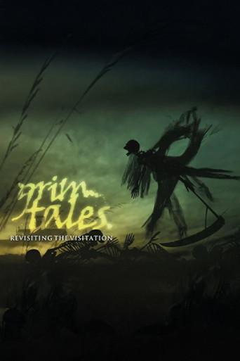 Grim Tales: Revisiting the Visitation film afişi