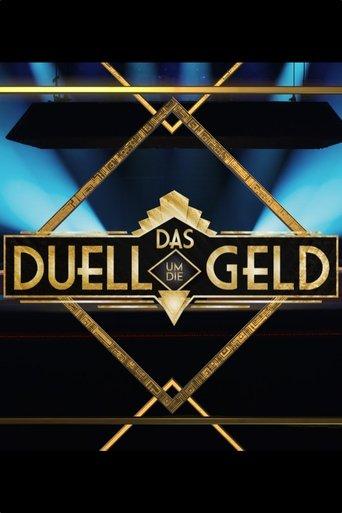 Das Duell um die Geld dizi afişi
