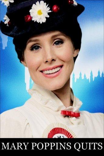 Mary Poppins Quits film afişi