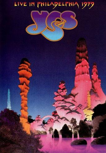 Yes: Live In Philadelphia 1979 film afişi