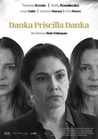 Danka Priscilla Danka film afişi