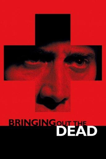 Bringing Out the Dead film afişi
