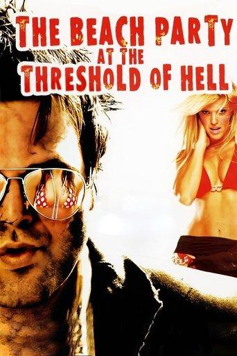 The Beach Party at the Threshold of Hell film afişi