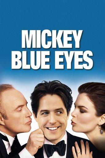 Mickey Blue Eyes film afişi