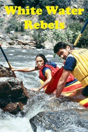 White Water Rebels film afişi