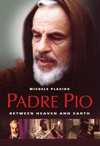 Padre Pio: Between Heaven and Earth dizi afişi
