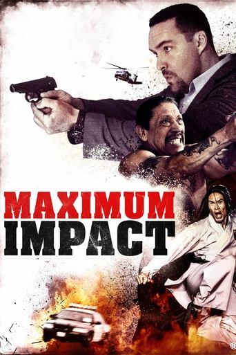 Maximum Impact film afişi