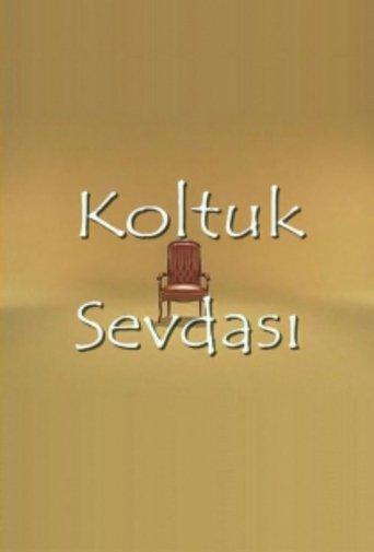Koltuk Sevdası dizi afişi