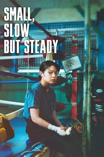 Small, Slow But Steady film afişi