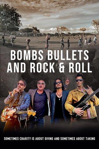 Bombs Bullets & Rock and Roll film afişi