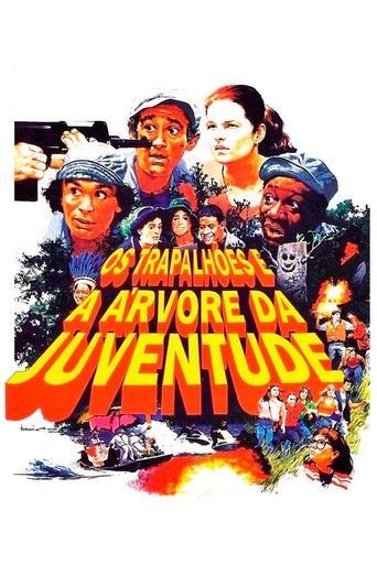 Os Trapalhões e a Árvore da Juventude film afişi