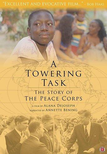 A Towering Task: The Story of the Peace Corps film afişi