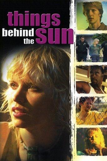 Things Behind the Sun film afişi