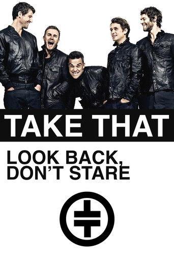 Take That: Look Back, Don't Stare film afişi